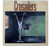 Crusaders, The Crusaders - Ghetto Blaster