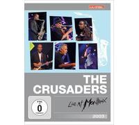 Crusaders,the - Live at Montreux 2003 (Kulturspiegel Edition)