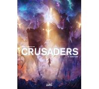 Crusaders T05: Dark Flow