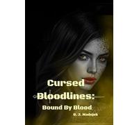 Crused Bloodlines: Bound By Blood