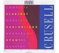 Crusell, B.H. - Intégrale des Quatuors avec Clarinette [Import]