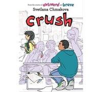 Crush (Berrybrook Middle School) - [Version Originale] Inconnu (Auteur)