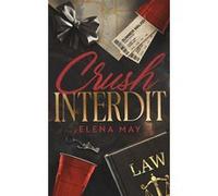 Crush interdit Elena May (Auteur)