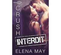 Crush Interdit - Elena May - Shingfoo - broché - Roman