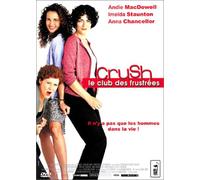 Crush, Le club des frustrées