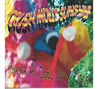 Crush Molly Sunshine - Store in a Cool Dry Place