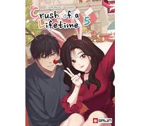 Crush of a lifetime (Vol. 5)