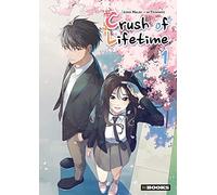 Crush of Lifetime T01