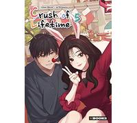 Crush of Lifetime T05