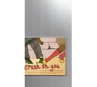 Crush on You (2007-10-20)