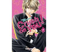 Crush on You ! T01 - Chihiro Kawakami - Soleil - broché - Manga