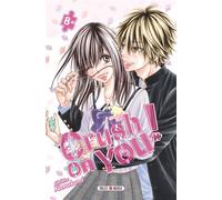 Crush on You ! T08 - Chihiro Kawakami - Soleil - broché - Manga