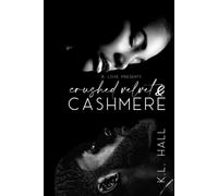 Crushed Velvet & Cashmere: (A Forbidden Love Romance)