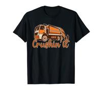 Crushin' It Collecteur de déchets camion poubelle T-Shirt