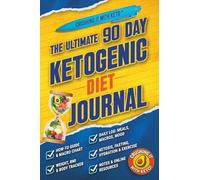Crushing It With Keto!: The Ultimate 90 Day Ketogenic Diet - Burn Fat, Boost Energy, Improve Mental Clarity, Reverse Type 2 Diabetes, Quench Inflammation