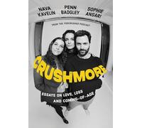 Crushmore – Essais sur l'amour, la perte et le passage à l'âge adulte – Headline