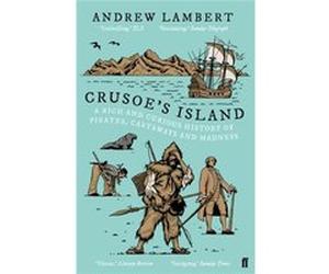 Crusoes Island Andrew Lambert, (Auteur)