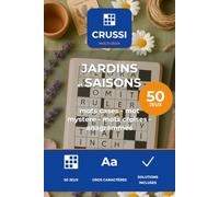 Crussi Jeux Poche - Jardins & Saisons: 50 jeux de lettres a emporter - format poche - gros caracteres - solutions incluses