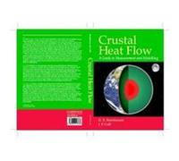Crustal Heat Flow: A Guide to Measurement and Modelling Beardsmore, G. R., Cull, J. P., Cull, J. P. (Auteur)