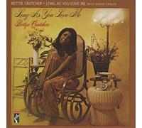 Crutcher, Bettye - Long As You Love Me [Import]