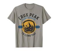 Crux Peak Que j'escaladerais pour gravir des Sommets T-Shirt