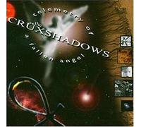 Cruxshadows - Telemetry of a Falling Angel [Import]