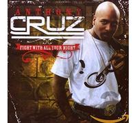 Cruz,Anthony - Fight With All Your Might