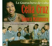 Cruz, Celia - La Guarachera De Cuba (1950-1953)