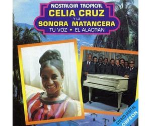 Cruz, Celia - Nostalgia Tropical