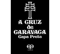 Cruz De Caravaca, A (Capa Preta) (Em Portuguese do Brasil)