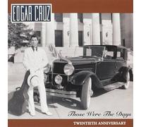 Cruz Edgar - Those Were the Days