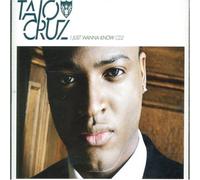 Cruz, Taio - I Just Wanna Know [Import]