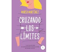 Cruzando los límites / Crossing the Limits