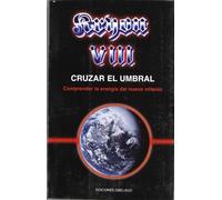 Cruzar el Umbral (Kryon VIII) by Lee Carroll (2003-10-30)