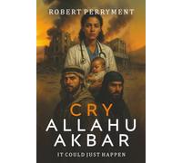 Cry Allahu Akbar: It Could Just Happen