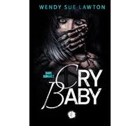 Cry Baby: Dark Romance - Edition française