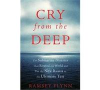 Cry from the Deep Ramsey Flynn (Auteur)