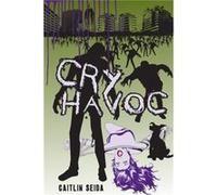 Cry Havoc by Caitlin Seida Paperback Book Caitlin Seida (Auteur)