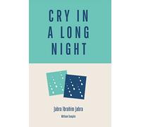 Cry in a Long Night: And Four Stories