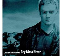 Justin Timberlake - Cry Me A River