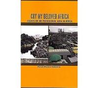 Cry My Beloved Africa Peter Wuteh Vakunta (Auteur)