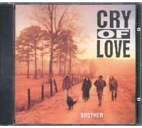 Cry of Love - Brother [Import]