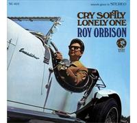 Cry Softly Lonely One [LP] by Roy Orbison [VINYL] NEUF