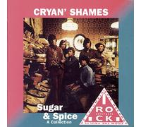 Cryan Shames - Sugar & Spice