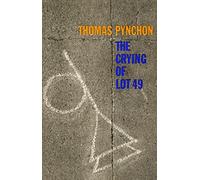 Crying of Lot 49: A Postmodern Classic - Witty Satire of Conspiracy, Paranoia, and American Life