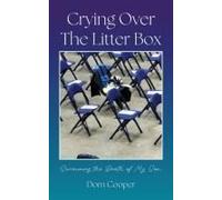 Crying Over The Litter Box: Surviving The Death Of My Son
