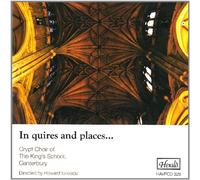 Crypt Choir of The King's School, Cantebury - in Quires and Places [Import]