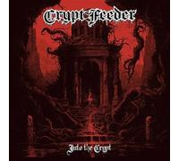 CRYPT FEEDER - INTO THE CRYPT