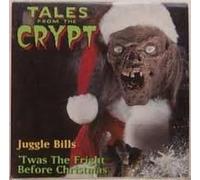 Crypt Keepers - Juggles Bills/TWAS The Night Before Christmas