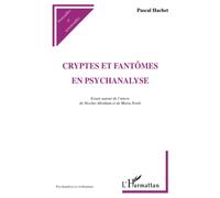 Cryptes et fantômes en psychanalyse